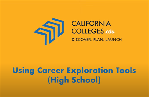 Using Career Exploration Tools - High School