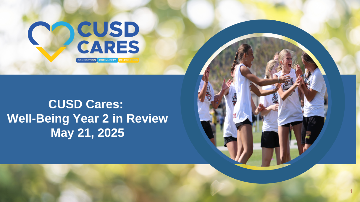 CUSD Cares Well-Being Year 2 in Review image that links to the slideshow